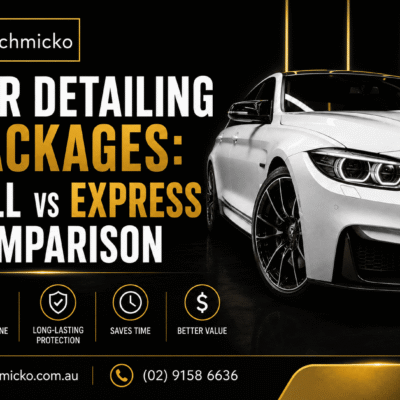 Full vs Express Detailing Packages - What Do You Actually Get?